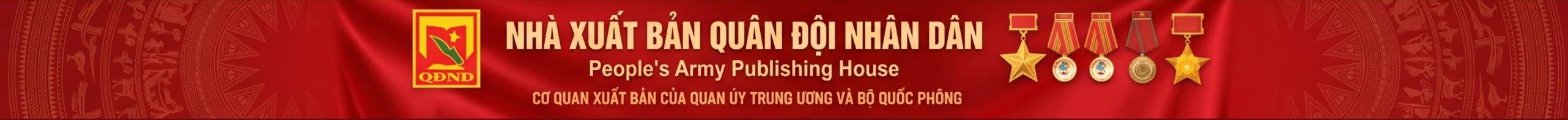 Nhà xuất bản Quân đội nhân dân — Cơ quan xuất bản của Quân ủy Trung ương và Bộ Quốc phòng