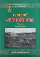 Lịch sử Sư đoàn 304 – tập 2 (1975-2010)