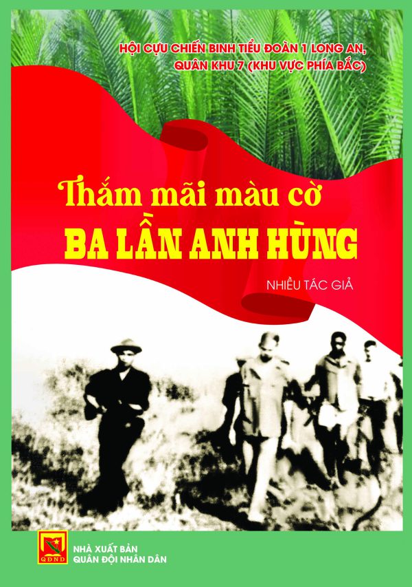 Thắm mãi màu cờ ba lần anh hùng