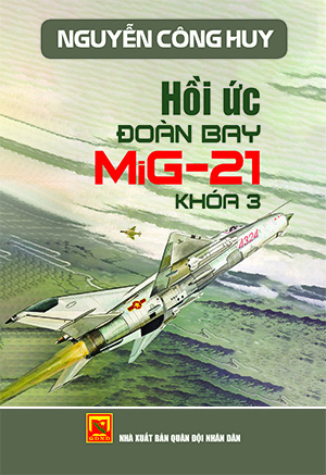 Hồi ức đoàn bay Mig-21 khóa 3