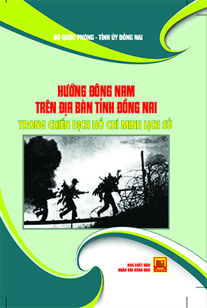 Hướng Đông Nam trên địa bàn tỉnh Đồng Nai trong Chiến dịch Hồ Chí Minh lịch sử