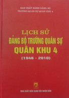 Lịch sử Đảng bộ trường Quân sự Quân khu 4 (1946 – 2010)