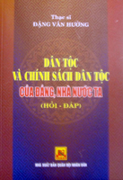 Dân tộc và chính sách dân tộc của Đảng, Nhà nước ta (hỏi – đáp)