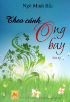 Theo cánh ong bay