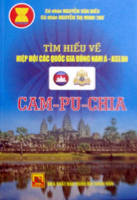 Tìm hiểu về Hiệp hội các quốc gia Đông Nam Á – ASEAN –Cam-pu-chia