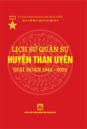 Lịch sử quân sự huyện Than Uyên giai đoạn 1945 – 2022