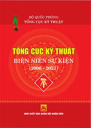 Tổng cục Kỹ thuật – Biên niên sự kiện (2006-2021)