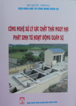 Công nghệ xử lý các chất thải nguy hại phát sinh từ hoạt động quân sự