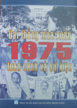 Đại thắng mùa Xuân 1975  toàn cảnh và sự kiện