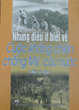 Những điều ít biết về cuộc kháng chiến chống Mỹ, cứu nước