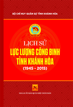 Lịch sử lực lượng công binh tỉnh Khánh Hòa (1945-2015)