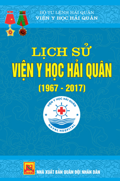 Lịch sử Viện y học Hải quân (1967-2017)