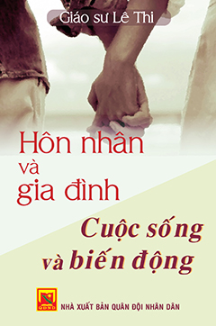 Hôn nhân và gia đình cuộc sống và biến động