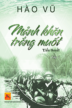 Mảnh khăn trắng muốt – tập 1