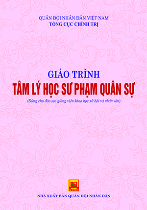 Giáo trình Tâm lý học sư phạm quân sự (Dùng cho đào tạo giảng viên khoa học xã hội và nhân văn)
