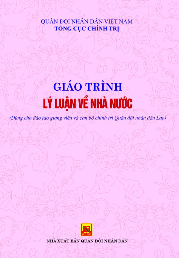 Giáo trình Lý luận về nhà nước (Dùng cho đào tạo giảng viên và cán bộ chính trị Quân đội nhân dân Lào)