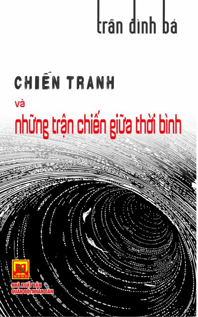 Chiến tranh và những trận chiến giữa thời bình
