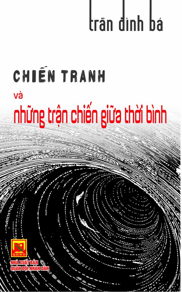Chiến tranh và những trận chiến giữa thời bình