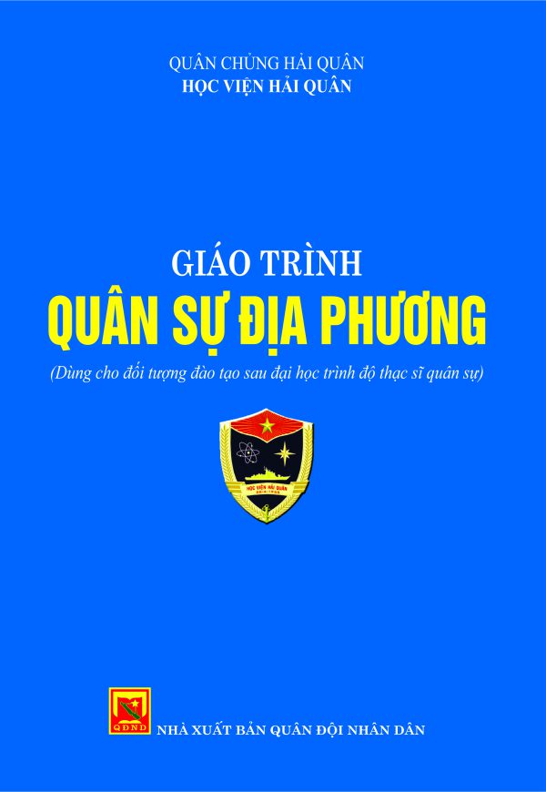 Giáo trình Quân sự địa phương (dùng cho đối tượng đào tạo sau đại học trình độ thạc sĩ quân sự)