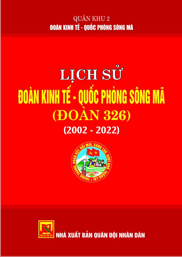 Lịch sử Đoàn Kinh tế – Quốc phòng Sông Mã (Đoàn 326) (2002 – 2022)