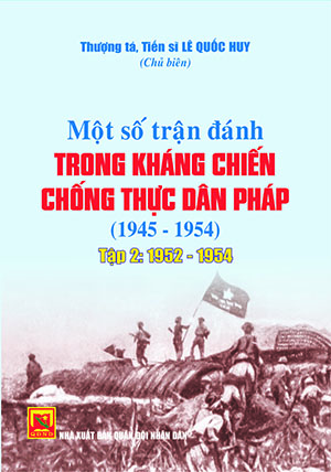 Một số trận đánh trong kháng chiến chống thực dân Pháp (1974-1954) – Tập 2: 1952-1954