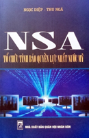 NSA tổ chức tình báo quyền lực nhất nước Mỹ