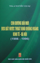 Con đường đổi mới đưa đất nước thoát khỏi khủng hoảng kinh tế – xã hội (1986 – 1996)