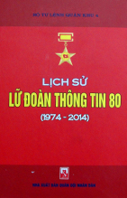 Lịch sử Lữ đoàn thông tin 80(1974-2014)