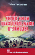 Nghệ thuật nghi binh – Quan sát từ những trận đánh quyết định lịch sử