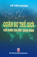Quân sự thế giới – góc nhìn quân sự của một quân nhân