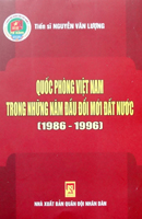 Quốc phòng Việt Nam trong những năm đầu đổi mới đất nước (1986 – 1996)