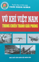Vũ khí Việt Nam trong chiến tranh giải phóng