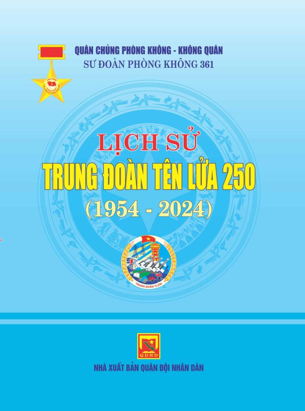 Lịch sử Trung đoàn tên lửa 250 (1954-2024)