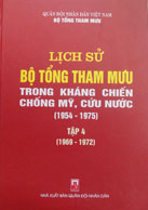 Lịch sử Bộ Tổng Tham mưu trong kháng chiến chống Mỹ, cứu nước (1954-1975) – Tập 4 (1969-1972)