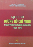 Lịch sử Đường Hồ Chí Minh từ Nam Tây Nguyên đến miền Đông Nam Bộ
