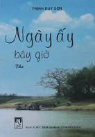 Ngày ấy bây giờ