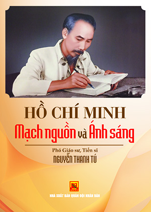 Hồ Chí Minh – Mạch nguồn và ánh sáng