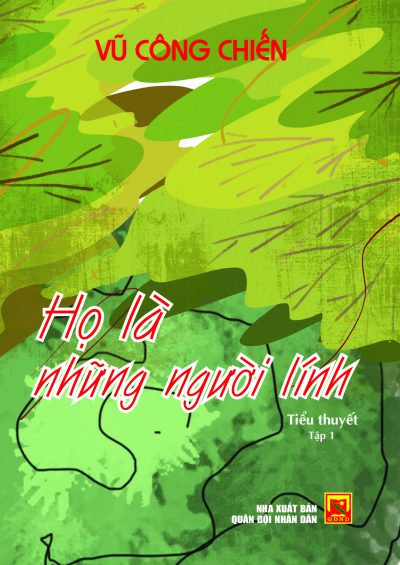 Họ là những người lính – Tập 1