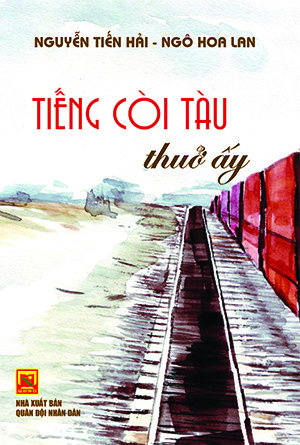 Tiếng còi tàu thuở ấy