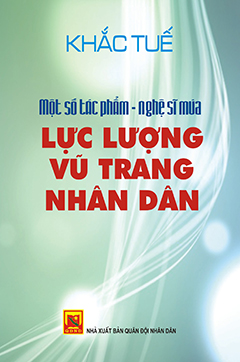 Một số tác phẩm – nghệ sĩ múa lực lượng vũ trang nhân dân