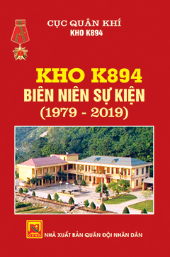 Kho K894 – Biên niên sự kiện (1979-2019)