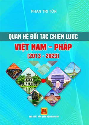 Quan hệ đối tác chiến lược Việt Nam – Pháp (2013-2023)