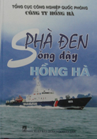 Phà Đen sóng dậy Hồng Hà