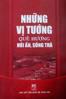 Những vị tướng quê hương núi Ấn, sông Trà