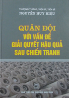 Quân đội với vấn đề giải quyết hậu quả sau chiến tranh