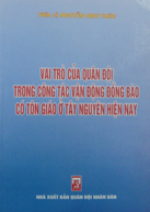 Vai trò của quân đội trong công tác vận động đồng bào có tôn giáo ở Tây Nguyên hiện nay
