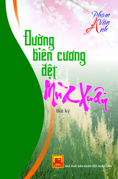 Đường biên cương dệt mùa xuân