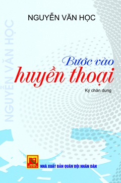 Bước vào huyền thoại