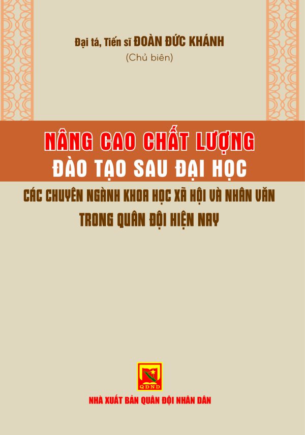 Nâng cao chất lượng đào tạo sau đại học các chuyên ngành khoa học xã hội và nhân văn trong quân đội