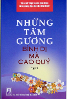 Những tấm gương bình dị mà cao quý – Tập 7